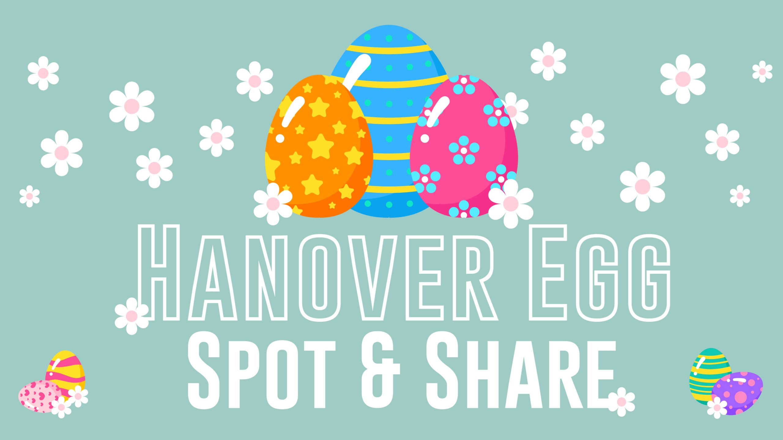 Hanover Egg Spot & Share